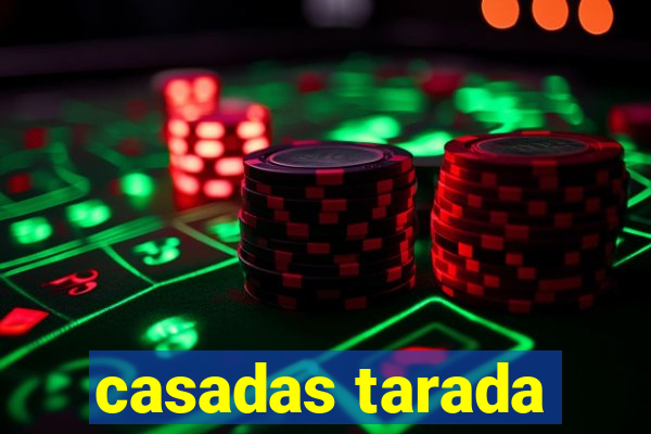 casadas tarada